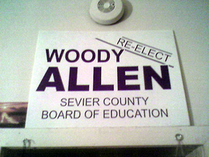 Re-elect Woody (Click to enlarge)